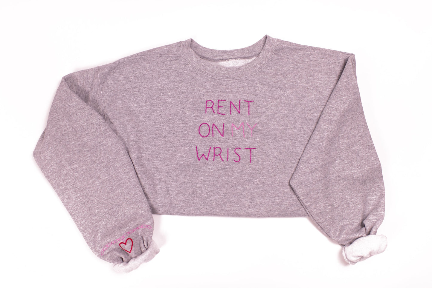 Rent On My Wrist Crew Neck